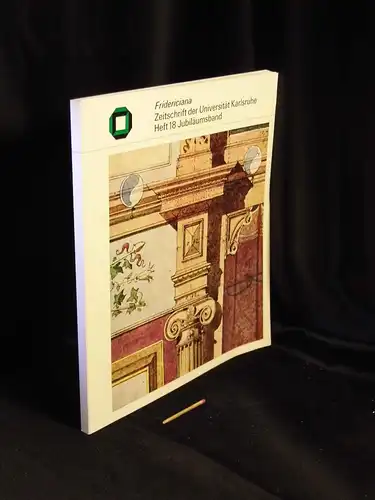 Schirmer, W. sowie J. Göricke: 150 Jahre Universität Karlsruhe 1825 18975   Architekten der Fridericiana. Skizzen und Ebntwürfe seit Friedrich Weinbrenner. Ausstellung in der.. 