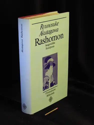 Akutagawa, Ryunosuke: Rashomon - Ausgewählte Kurzprosa - aus der Reihe: Ex libris -  LAGERRÄUMUNG. 