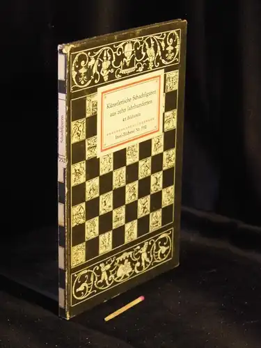 Behrends, Rainer (Herausgeber): Künstlerische Schachfiguren aus zehn Jahrhunderten - 45 Bildtafeln - aus der Reihe: IB Insel-Bücherei - Band: 752. 