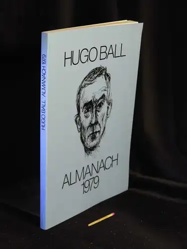 Teubner, Ernst (Bearbeiter): Hugo Ball Almanach 1979. 
