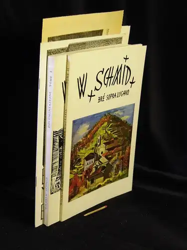 (Sammlung) Wilhelm Schmid ( 2 Broschüren, 1 Heft). 