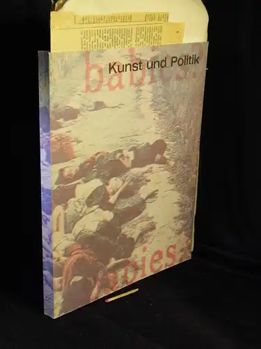 Bussmann, G. (Katalog): Kunst und Politik - 31.5. -  16.8.1970. 