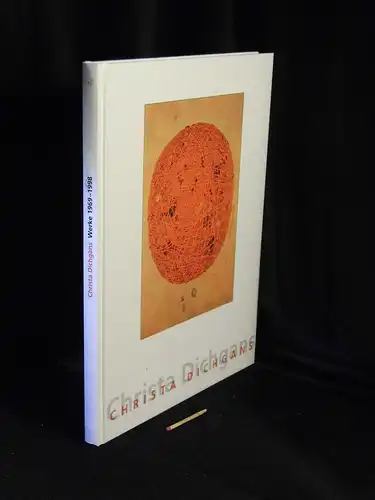 Christa Dichgans; Werke 1969-1998 -  LAGERRÄUMUNG. 