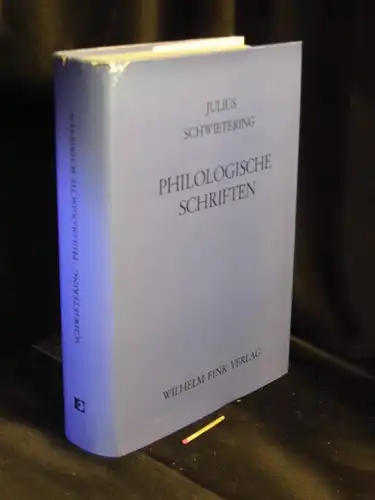 Schwietering, Julius: Philologische Schriften. 