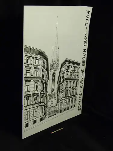 Masiak, Johannes (Vorwort): St.Pius-Kirche Berlin 1894-1994 - Festschrift zum 100jährigen Bestehen der St.Pius-Kirche Berlin -  LAGERRÄUMUNG. 