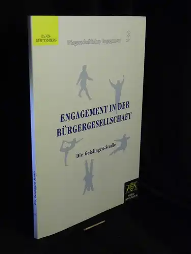 Ueltzhöffer, Jörg sowie Carsten Ascheberg: Engagement in der Bürgergesellschaft - Die Geislingen-Studie - aus der Reihe: Bürgerschaftliches Engagement - Band: 3. 