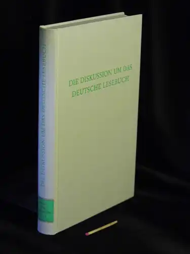 Helmers, Hermann (Herausgeber): Die Diskussion um das deutsche Lesebuch - aus der Reihe: Wege der Forschung - Band: CCLI. 