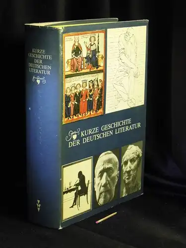 Böttcher, Kurt und Hans Jürgen Geerdts (Leitung): Kurze Geschichte der deutschen Literatur. 