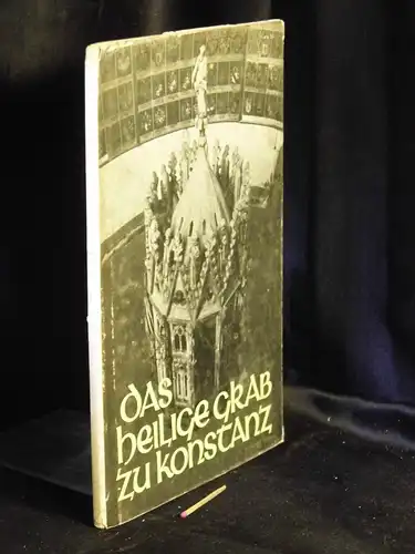 Lauterwasser, Siegfried: Das heilige Grab zu Konstanz - Ein Bildband -  LAGERRÄUMUNG. 