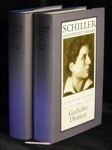 Schiller, (Friedrich von): Ausgewählte Werke in zwei Bänden - Band 1: Gedichte, Dramen. Band 2: Dramen, Erzählungen. 
