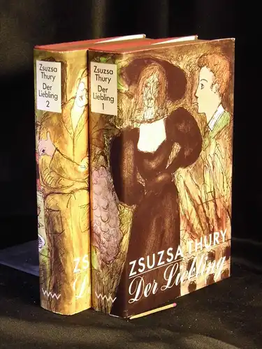Thury, Zsuzsa: Der Liebling. Ein Familienroman. erster + zweiter Band (komplett) -  LAGERRÄUMUNG. 