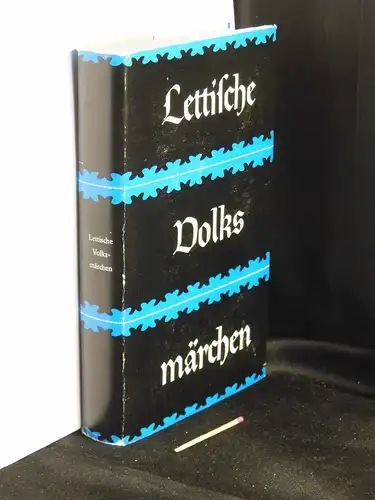 Ambainis, Ojars (Herausgeber): Lettische Volksmärchen - aus der Reihe: Volksmärchen - Eine internationale Reihe -  LAGERRÄUMUNG. 