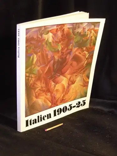 Rathke, Ewald und Sylvia Rathke-Köhl (Katalog): Italien 1905-1925; Futurismus und Pittura metafisica - Ausstellung 28.9.-3.11.1963. 