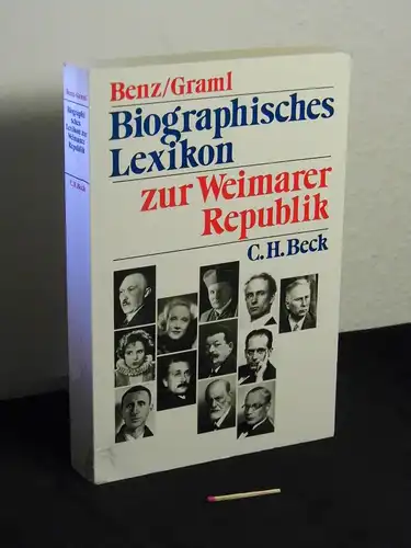 Benz, Wolfgang und Hermann Graml (Herausgeber): Biographisches Lexikon zur Weimarer Republik. 