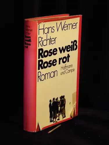 Richter, Hans Werner: Rose weiß, Rose rot - Roman -  LAGERRÄUMUNG. 