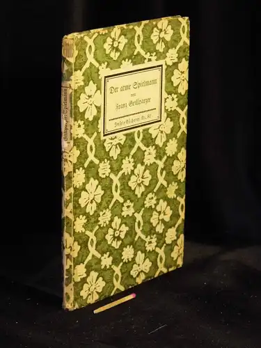 Grillparzer, Franz: Der arme Spielmann - aus der Reihe: IB Insel-Bücherei - Band: 82 LAGERRÄUMUNG. 