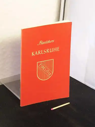 Baedeker, Karl: Karlsruhe - Kurzer Führer -  LAGERRÄUMUNG. 