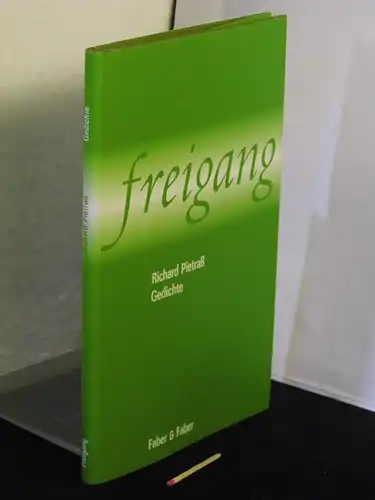 Pietraß, Richard: Freigang - Gedichte -  LAGERRÄUMUNG. 