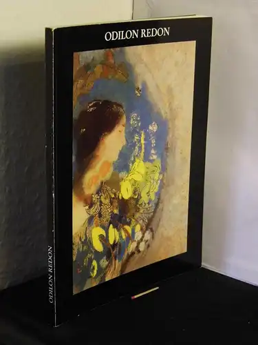 Piel, Friedrich (Herausgeber): Odilon Redon 1840-1916 - Meisterwerke aus der Sammlung Ian Woodner - Ausstellung im Museum Villa Stuck 27.3.-8.6.1986. 