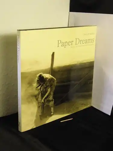 Schifferli, Christoph (editor): Paper dreams - The lost Art of Hollywood Still Photography. 