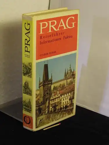 Rybar, Ctibor: Prag. Stadtführer - Informationen - Fakten. 