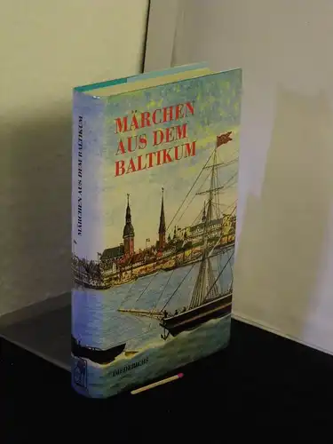 Uther, Hans-Jörg (Herausgeber): Märchen aus dem Baltikum. 