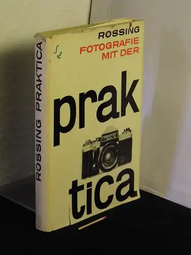 Rössing, Roger: Fotografie mit der Praktica. -  LAGERRÄUMUNG. 