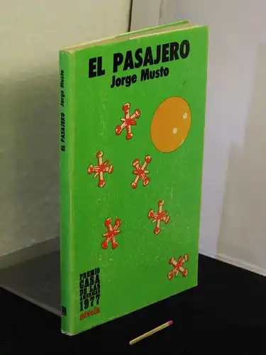 Musto, Jorge: El pasajero - novela -  LAGERRÄUMUNG. 