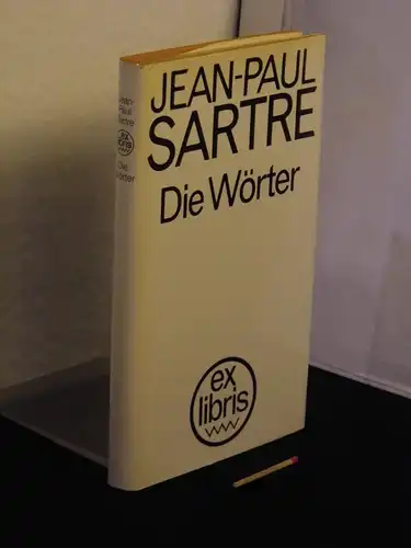 Sartre, Jean-Paul: Die Wörter - aus der Reihe: Ex libris. 