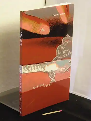 Heinrich, Paul: Nach Tisch - Gedichte -  LAGERRÄUMUNG. 