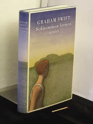 Swift, Graham: Schwimmen lernen - Erzählungen. 