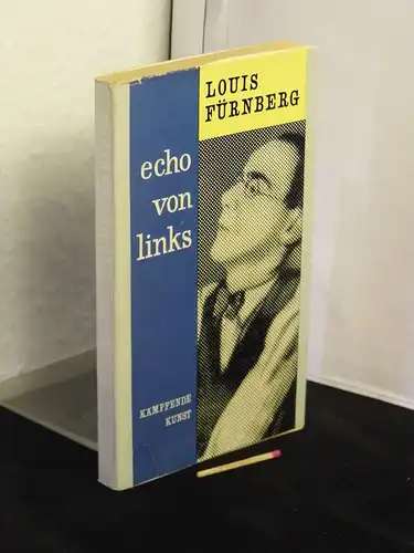 Fürnberg, Louis: Echo von links - Eine Auswahl -  LAGERRÄUMUNG. 