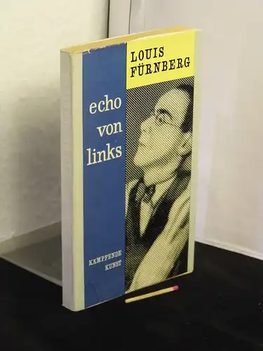 Fürnberg, Louis: Echo von links - Eine Auswahl. 