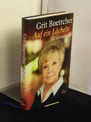 Boettcher, Grit mit Renate Schramm: Auf ein Lächeln - Erinnerungen. 