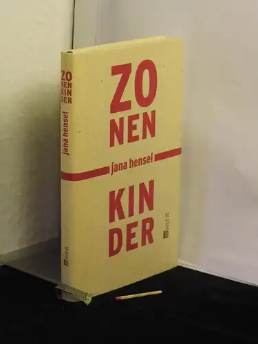 Hensel, Jana: Zonenkinder. 