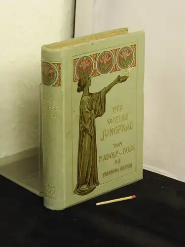 Doß, Adolf von: Die weise Jungfrau - Gedanken und Ratschläge -  LAGERRÄUMUNG. 