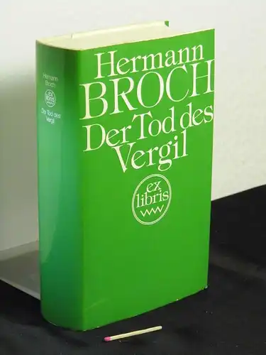 Broch, Hermann: Der Tod des Vergil - Roman - aus der Reihe: ex libris. 