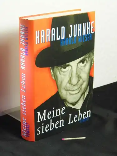 Juhnke, Harald und Harald Wieser: Meine sieben Leben. 