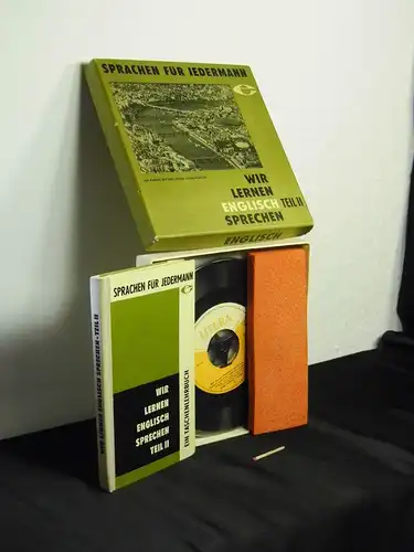 Löffler, Hans und Leonard Goldman: Wir lernen Englisch sprechen - Ein Kursus mit drei Litera Schallplatten - Teil II - Ein Taschenlehrbuch - aus der Reihe: Sprachen für jedermann. 