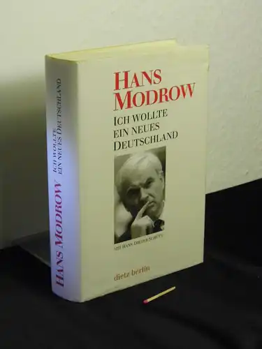 Modrow, Hans: Ich wollte ein neues Deutschland. 