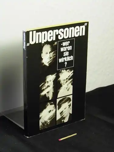 Unpersonen - wer waren sie wirklich? - Bucharin - Rykow - Trotzki - Sinowjew - Kamenew. 