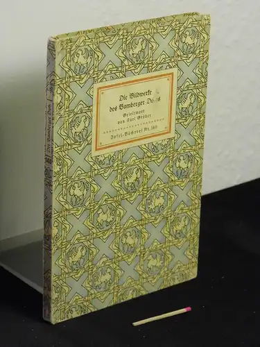 Gröber, Karl (Geleitwort): Die Bildwerke des Bamberger Doms - 46 Bildtafeln - aus der Reihe: IB Insel-Bücherei - Band: 140 [2]. 