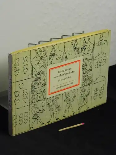 Rosenfeld, Hellmut und Erwin Kohlmann (Herausgeber): Die schönsten deutschen Spielkarten - 32 farbige Tafeln - aus der Reihe: IB Insel-Bücherei - Band: 755. 