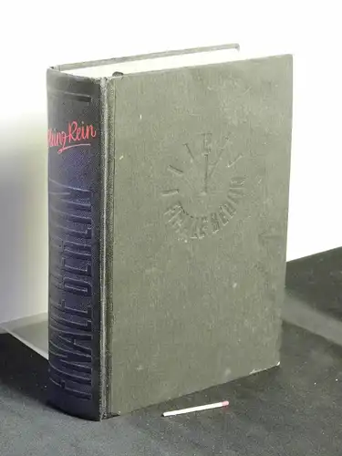 Rein, Heinz: Finale Berlin - Roman -  LAGERRÄUMUNG. 