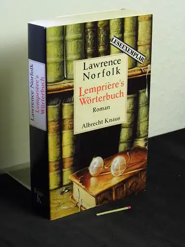 Norfolk, Lawrence: Lempriere`s Wörterbuch - Roman - Mit einem Dossier des Übersetzers -  LAGERRÄUMUNG. 