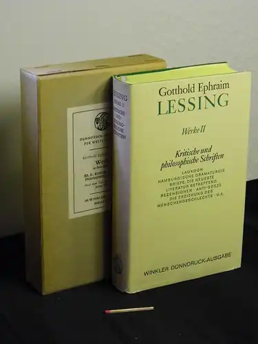 Lessing, Gotthold Ephraim: Werke Band II - Kritische Schriften - Philosophische Schriften - aus der Reihe: Winkler Dünndruck Ausgabe Bibliothek der Weltliteratur. 