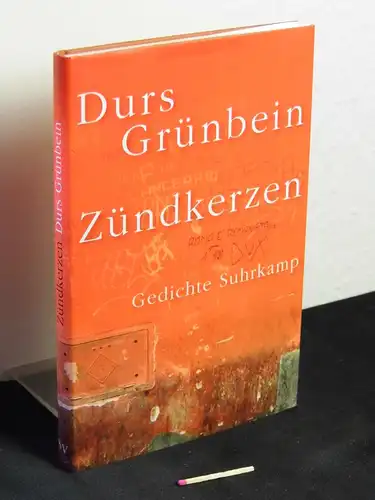 Grünbein, Durs: Zündkerzen: Gedichte. 