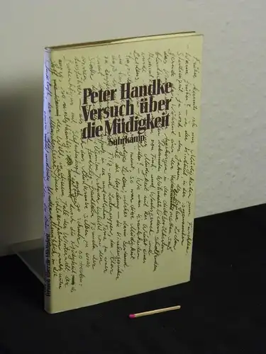 Handke, Peter [Verfasser]: Versuch über die Müdigkeit -  LAGERRÄUMUNG. 