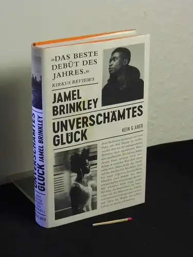 Brinkley, Jamel [Verfasser]: Unverschämtes Glück - Originaltitel: A Lucky Man -  LAGERRÄUMUNG. 