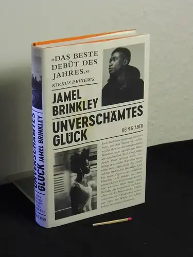 Brinkley, Jamel [Verfasser]: Unverschämtes Glück - Originaltitel: A Lucky Man. 
